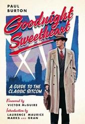 Goodnight Sweetheart: A Guide to the Classic Sitcom