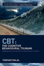 CBT: The Cognitive Behavioural Tsunami