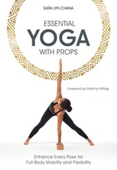 Essential Yoga With Props