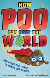 How Poo Can Save the World