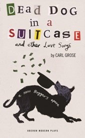 Dead Dog in a Suitcase (and Other Love Songs)