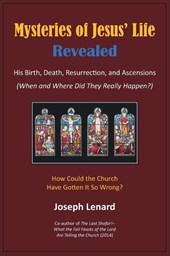 Mysteries of Jesus' Life Revealed