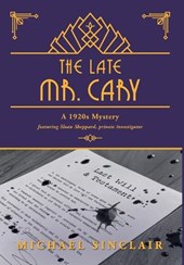 The Late Mr. Cary: A 1920s Mystery