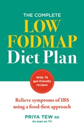 The Complete Low FODMAP Diet Plan