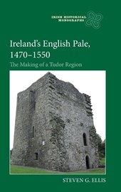 Ireland’s English Pale, 1470-1550