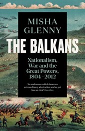 The Balkans, 1804–2012