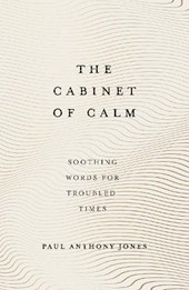 The Cabinet of Calm
