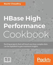 HBase High Performance Cookbook