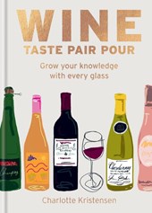Wine: Taste Pair Pour