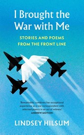 I Brought the War with Me