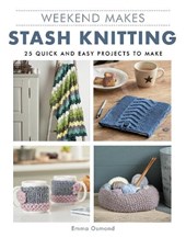 Weekend Makes: Stash Knitting