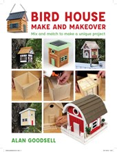 Bird House Make and Makeover
