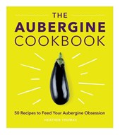 The Aubergine Cookbook