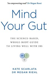 Mind Your Gut