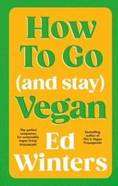 How to Go (and Stay) Vegan