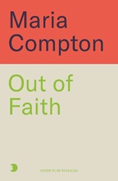 Out of Faith
