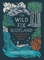 The Wild Fix Scotland