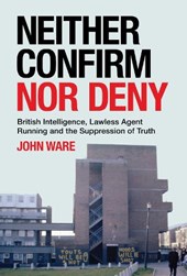 Neither Confirm Nor Deny