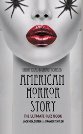 American Horror Story - The Ultimate Quiz Book