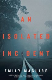 An Isolated Incident