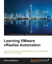 Learning VMware vRealize Automation