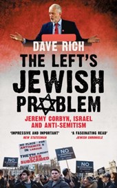 The Left's Jewish Problem - Updated Edition