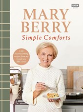 Mary Berry's Simple Comforts
