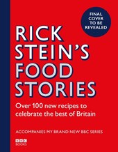 Rick Stein’s Food Stories