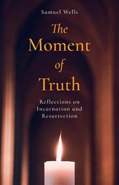 The Moment of Truth