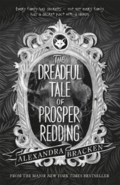 Prosper Redding: The Dreadful Tale of Prosper Redding