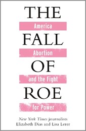 The Fall of Roe