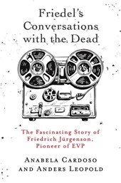 Friedel's Conversations with the Dead