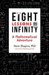 Eight Lessons on Infinity