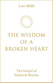 The Wisdom of a Broken Heart