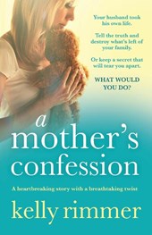 A Mother's Confession