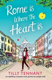 Rome Is Where the Heart Is