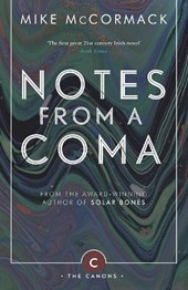 Notes from a Coma