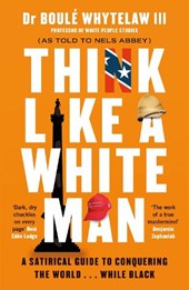 Think Like a White Man