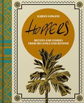 Hoppers: The Cookbook from the Cult London Restaurant
