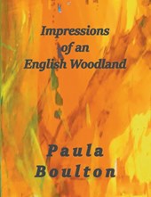 Impressions of an English Woodland