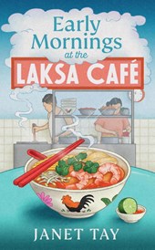 Early Mornings at the Laksa Cafe