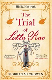 The Trial of Lotta Rae