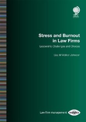Stress and Burnout in Law Firms