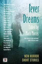 Fever Dreams