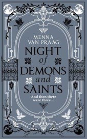 Night of Demons and Saints