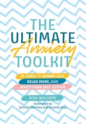 The Ultimate Anxiety Toolkit