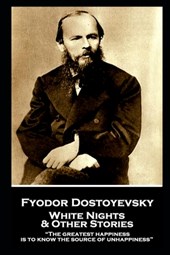 FYODOR DOSTOEVSKY - WHITE NIGH