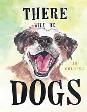 There Will Be Dogs