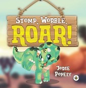 Stomp, Wobble, Roar!