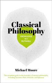 Knowledge in a Nutshell: Classical Philosophy